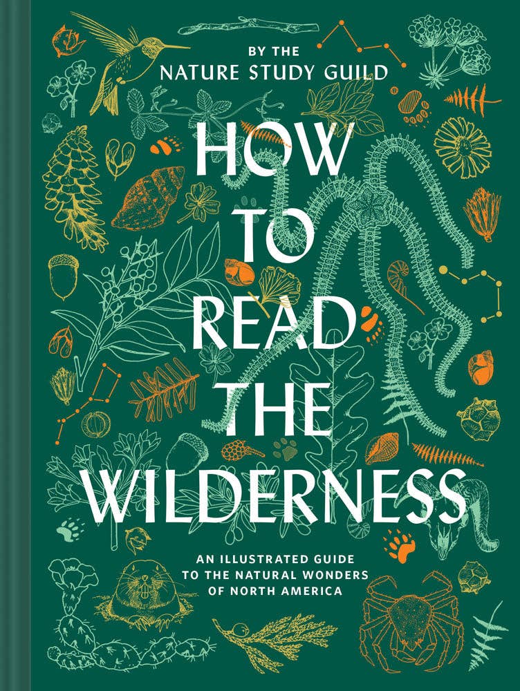 Chronicle Books - How to Read the Wilderness