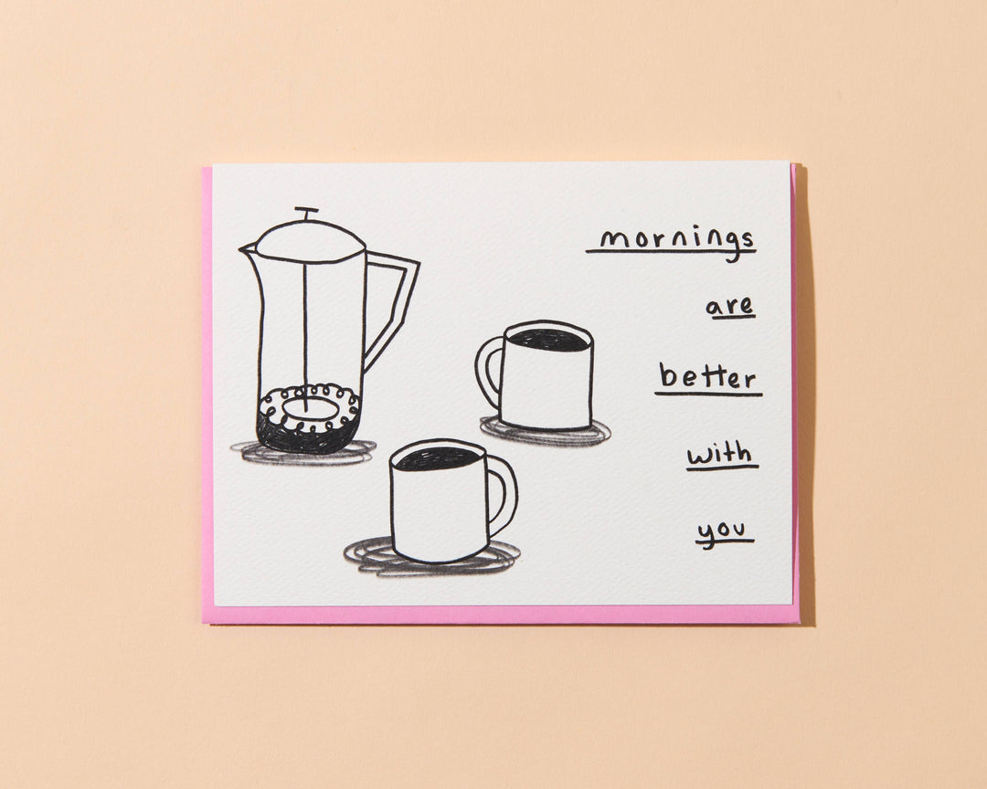 And Here We Are - Coffee Cups Greeting Card - Love, Valentine, Anniversary