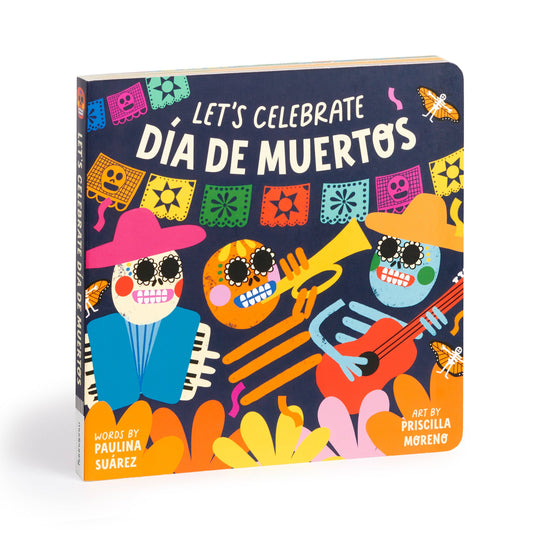 Chronicle Books - Let's Celebrate Dia de Muertos Board Book