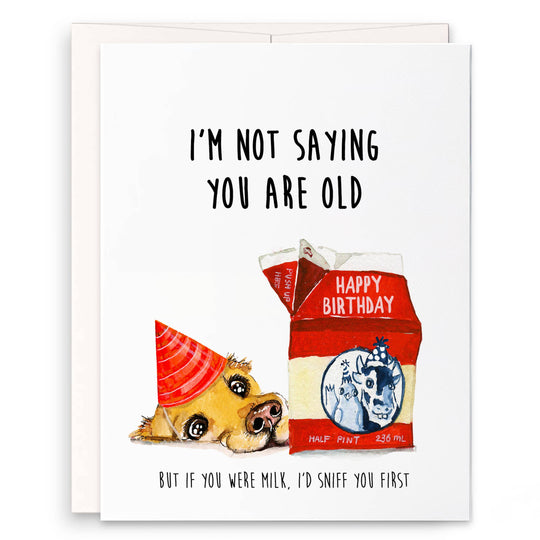 Liyana Studio - Old Milk Birthday - Funny Birthday Card