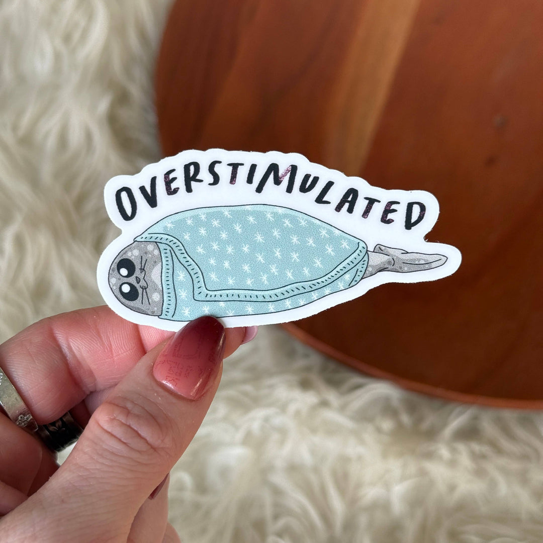 Big Moods - Overstimulated Seal In Blanket Sticker