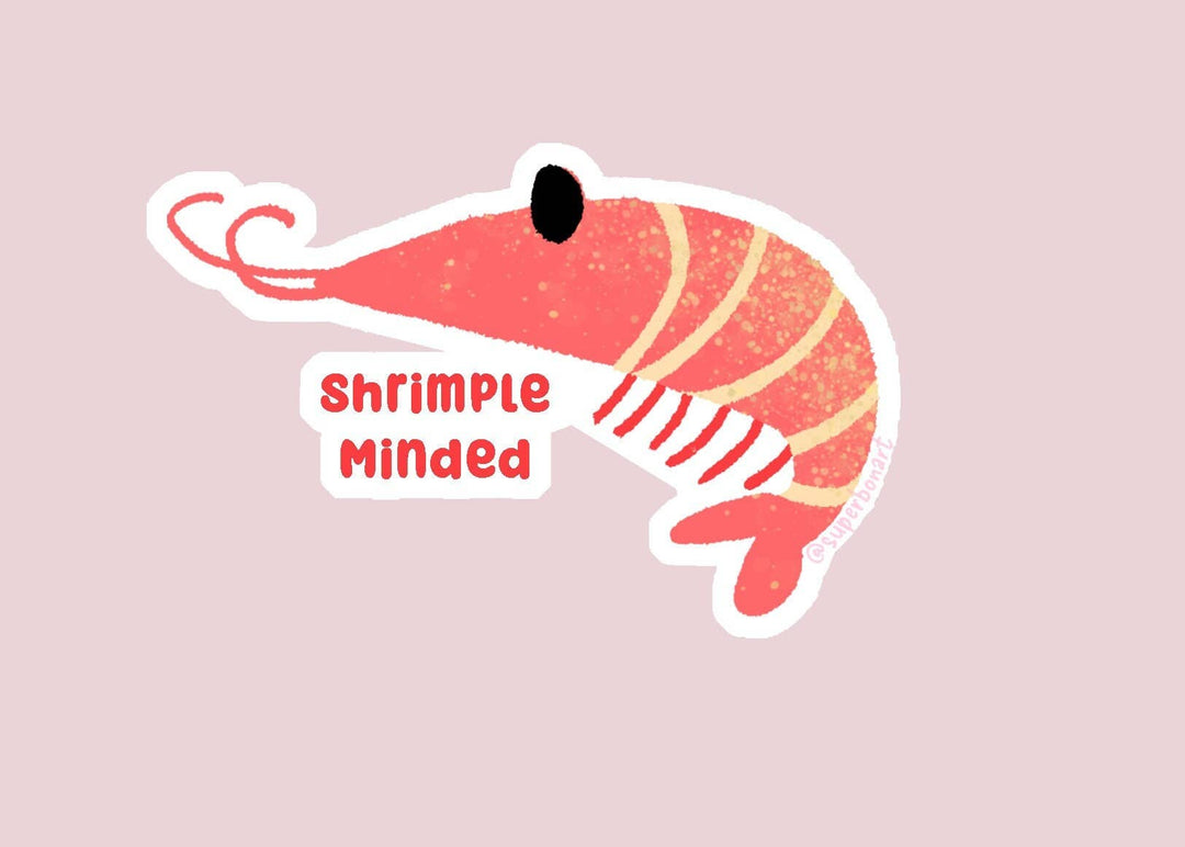 Kayan Pepper Co. - Shrimple Minded - Vinyl Sticker