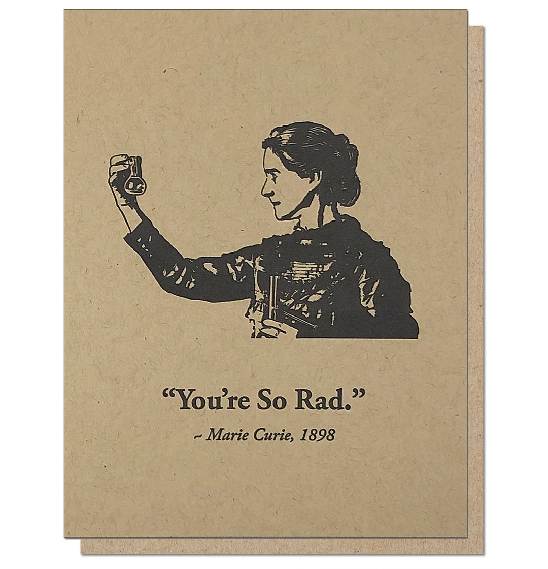 Guttersnipe Press Greetings - You're So Rad Card