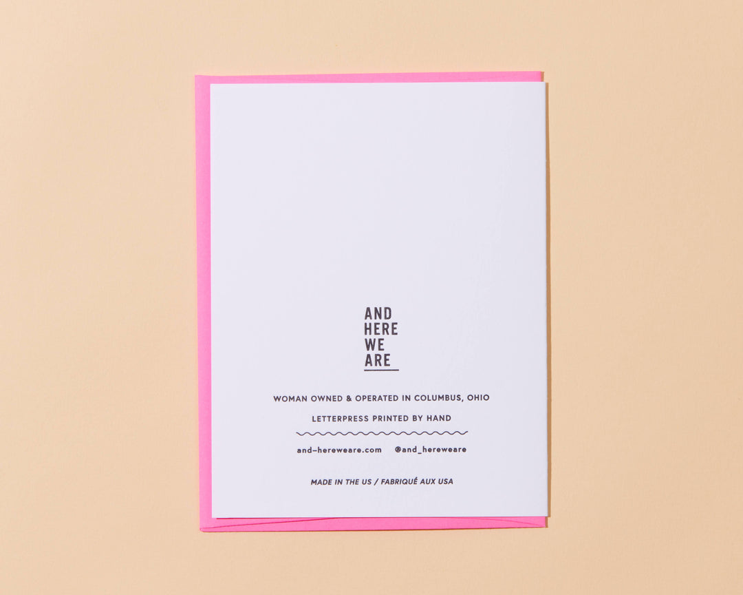 And Here We Are - Letterpress Congrats  Card—Finally! (Simple, Modern)