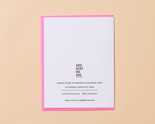 And Here We Are - Letterpress Congrats  Card—Finally! (Simple, Modern)