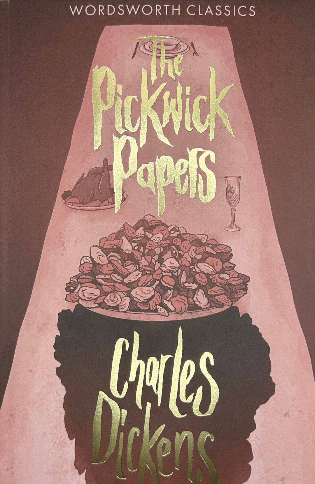 Marble City Press - The Pickwick Papers | Dickens | Wordsworth Classic | Book