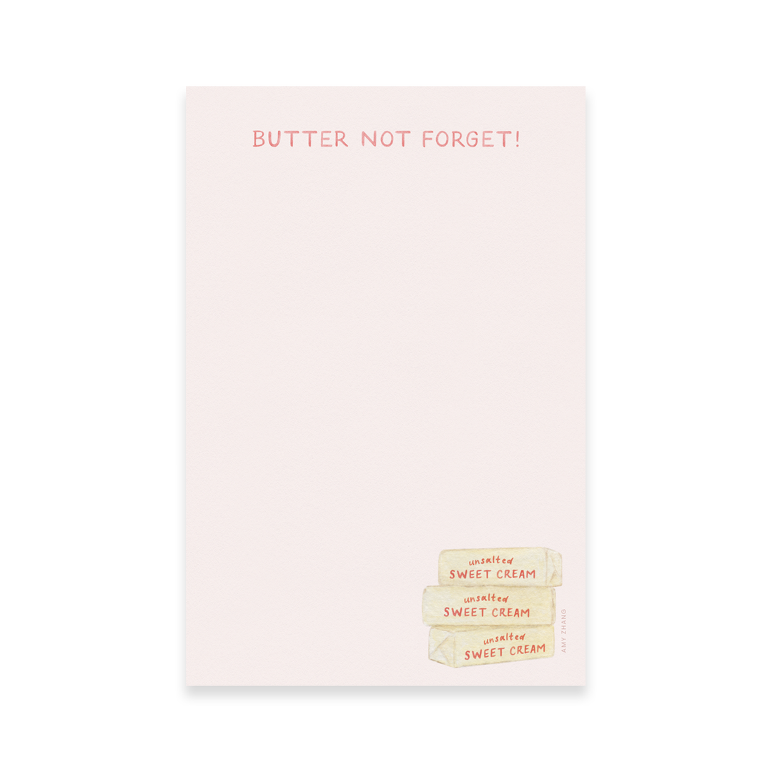 Amy Zhang - Butter Not Forget — Punny Food Lovers Grocery Notepad