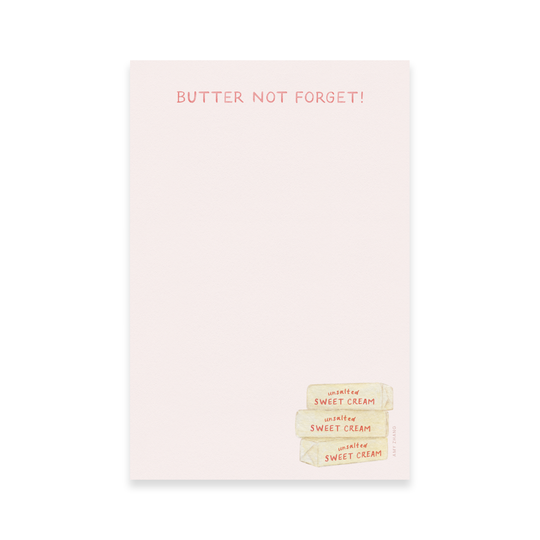 Amy Zhang - Butter Not Forget — Punny Food Lovers Grocery Notepad