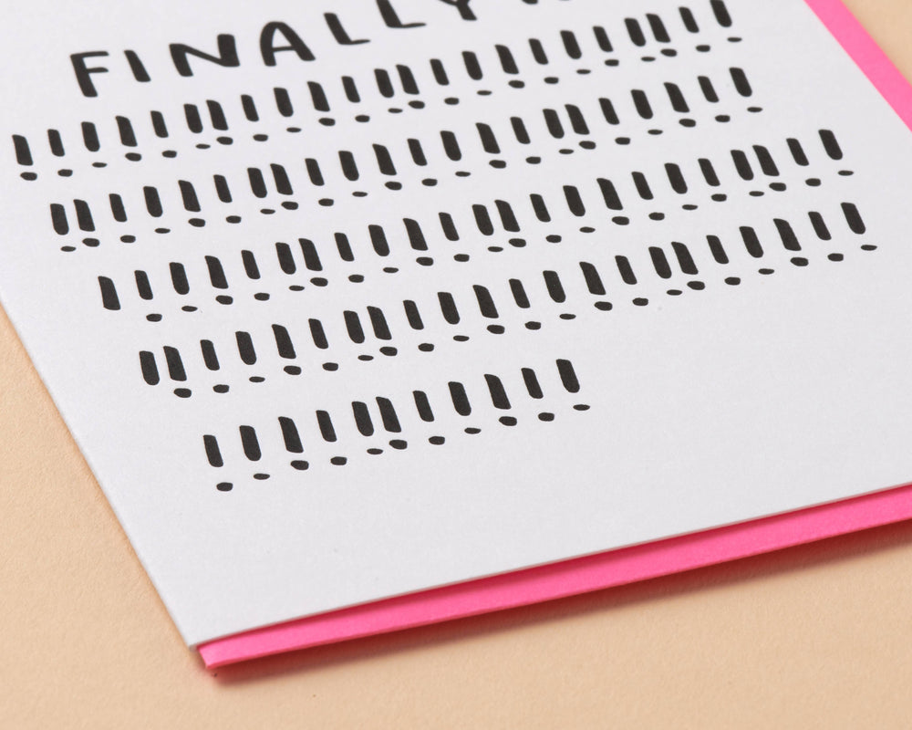 And Here We Are - Letterpress Congrats  Card—Finally! (Simple, Modern)