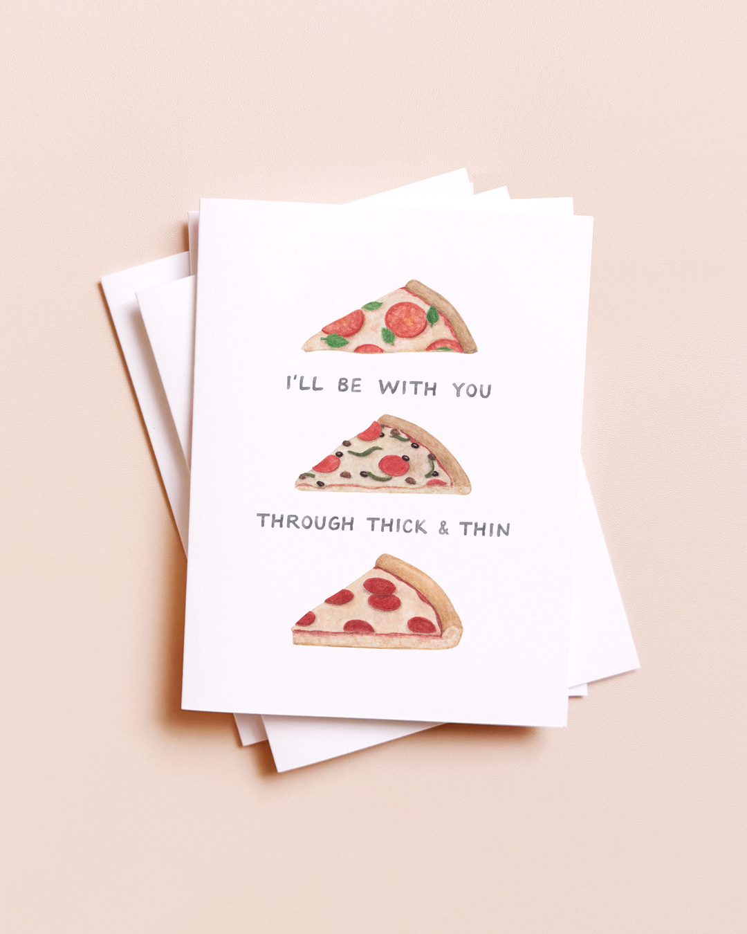 Amy Zhang - Thick And Thin Pizza — Food Pun Friendship Card
