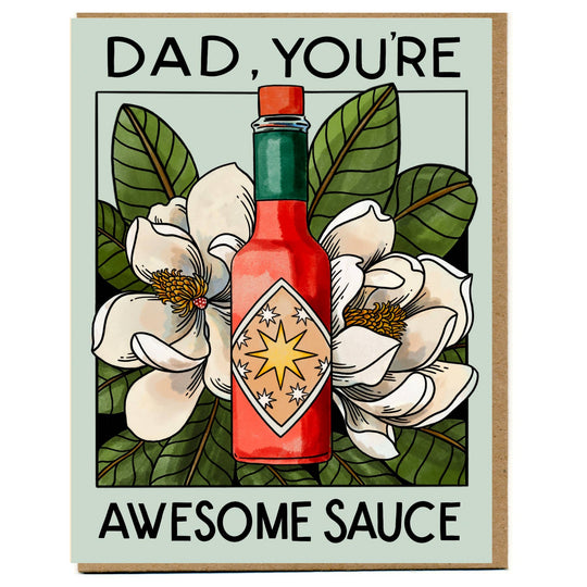 Mattea - Dad, You're Awesome Sauce Card