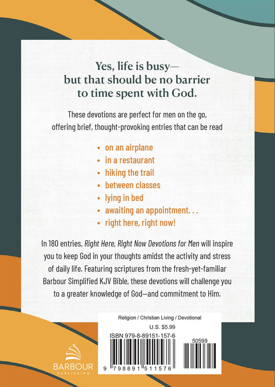 Barbour Publishing, Inc. - Right Here, Right Now Devotions for Men