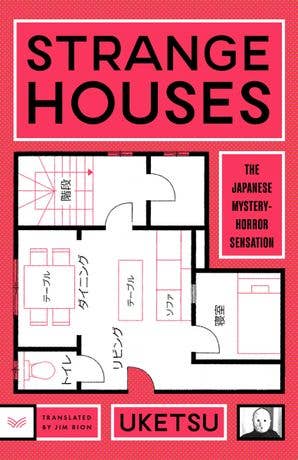 Strange Houses: A Novel by Uketsu, Jim Rion