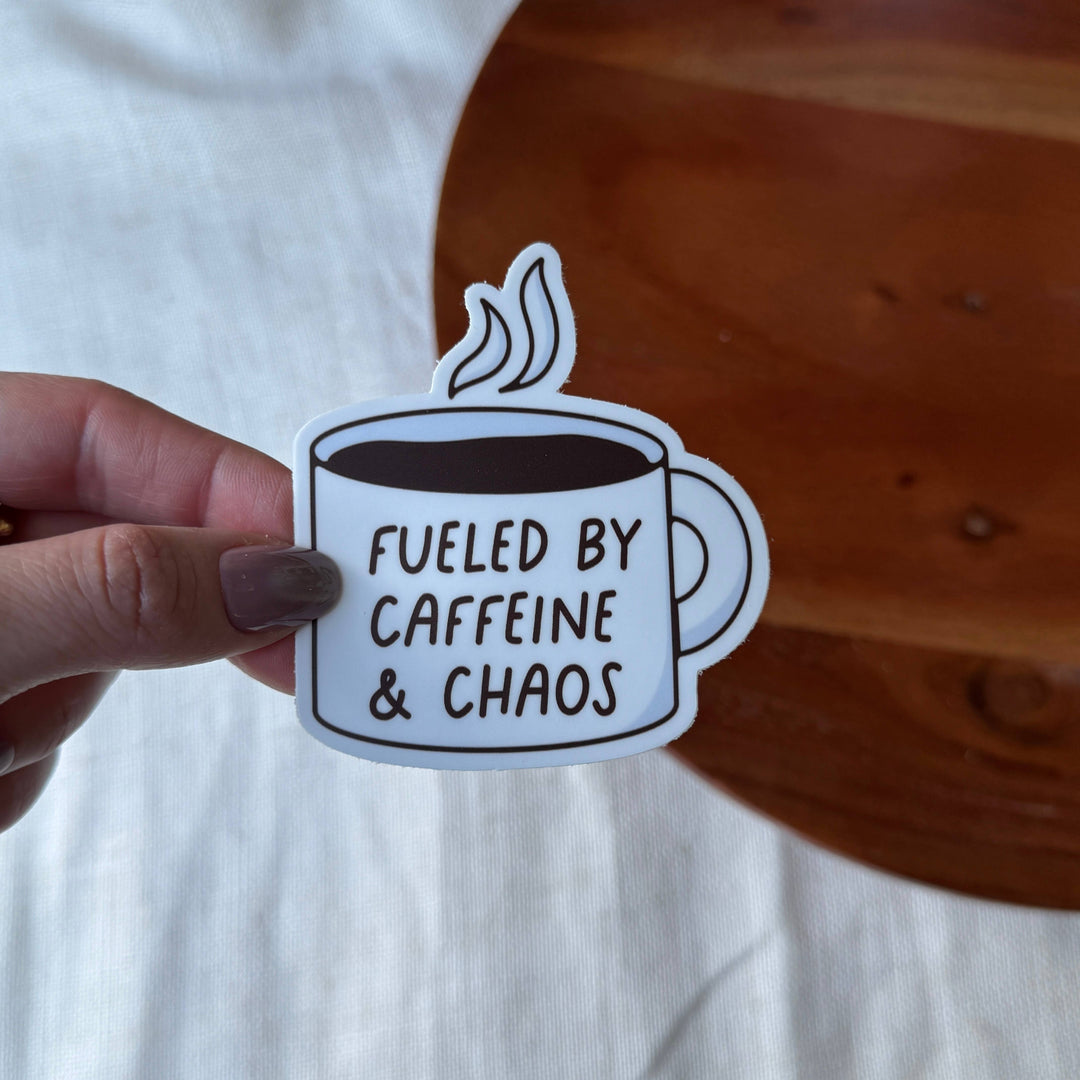 Big Moods - Fueled By Caffeine & Chaos Coffee Sticker