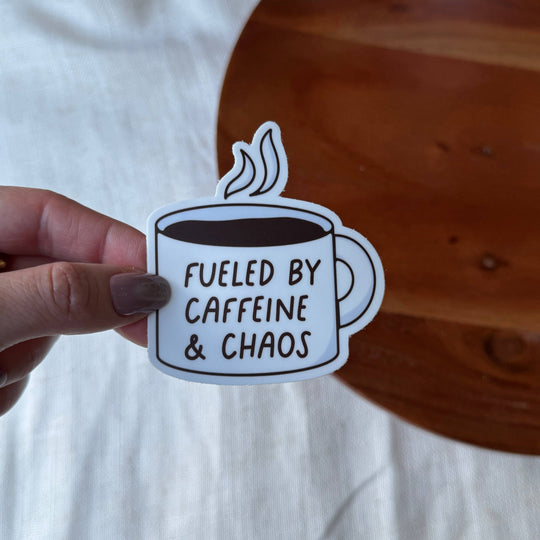 Big Moods - Fueled By Caffeine & Chaos Coffee Sticker