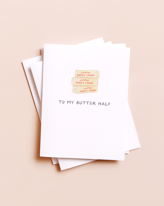 Amy Zhang - To My Butter Half — Food Pun Love Card