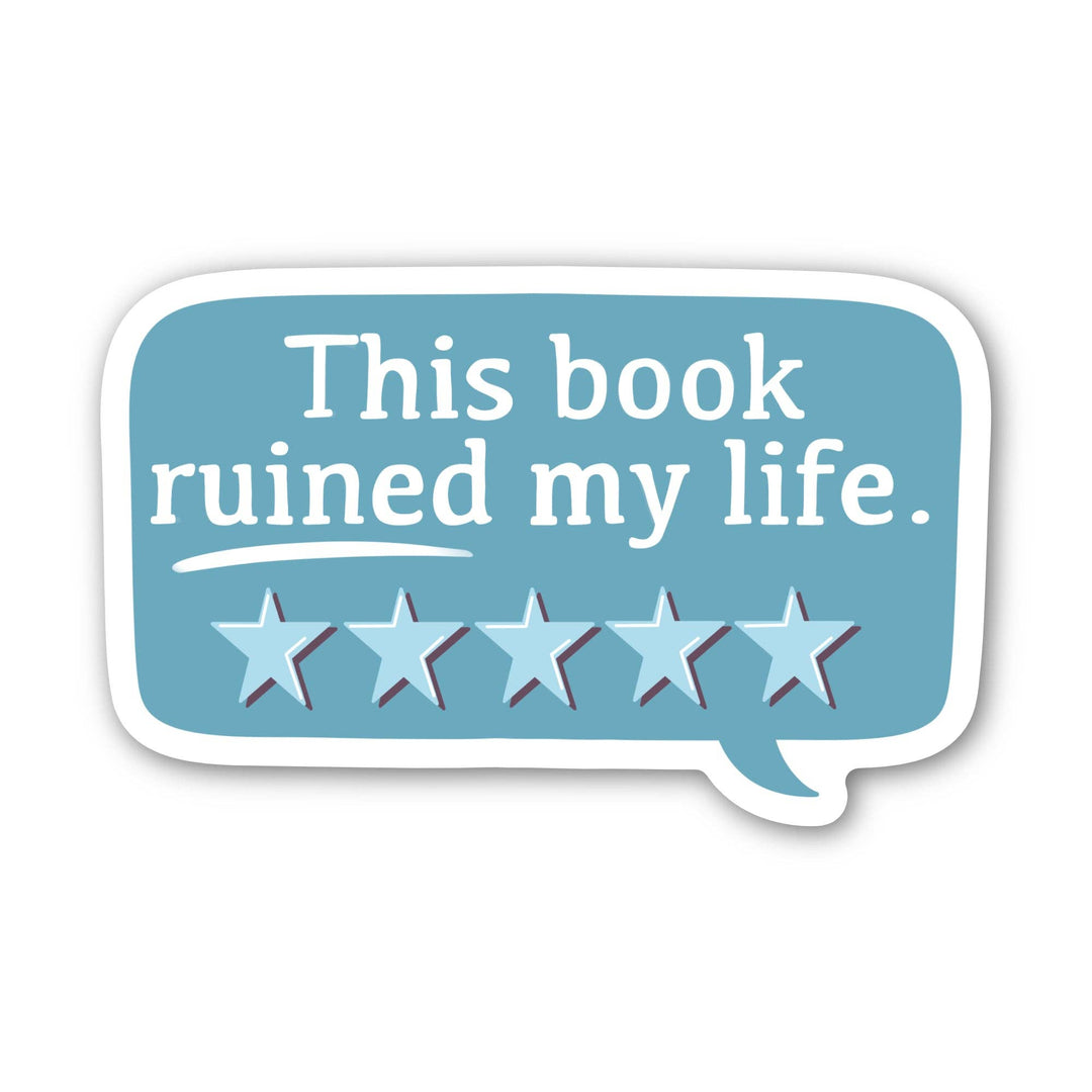 Big Moods - This Book Ruined My Life Review Sticker