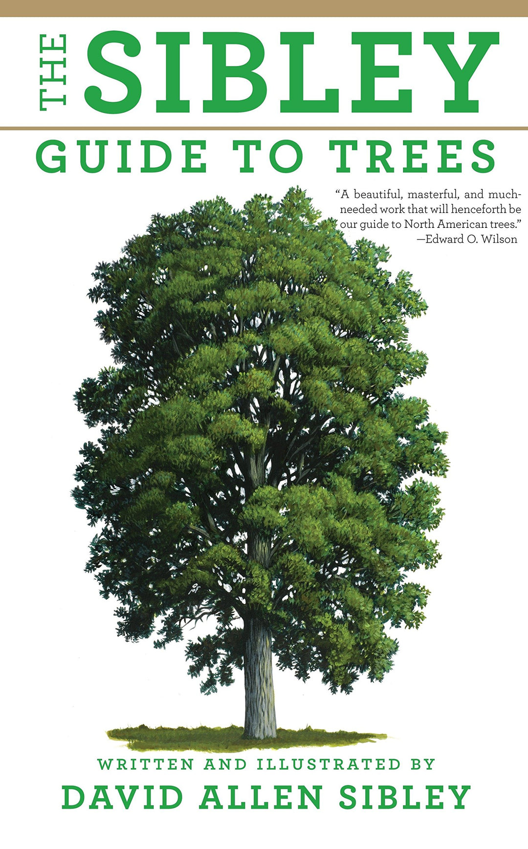 The Sibley Guide to Trees (Sibley Guides) by David Allen Sibley