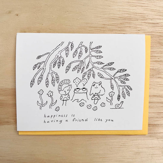 Nice life - Happiness is friend card
