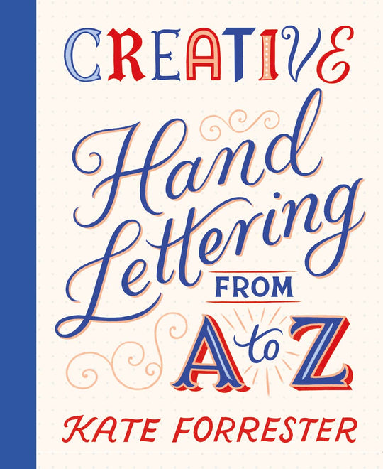 Abrams - Creative Hand Lettering from A to Z