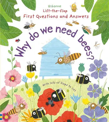 HarperCollins - First Questions and Answers: Why do we need bees?
