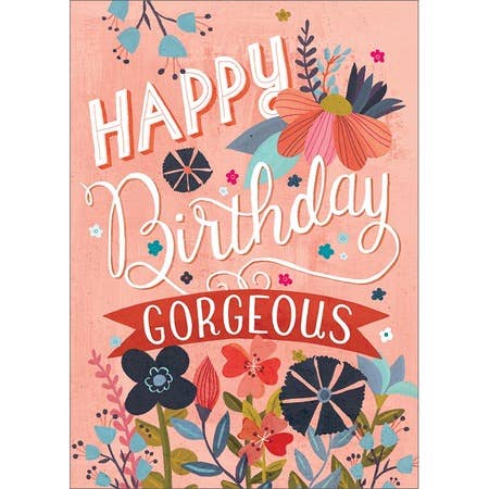 Amber Lotus Publishing - Happy Birthday Gorgeous Greeting Card